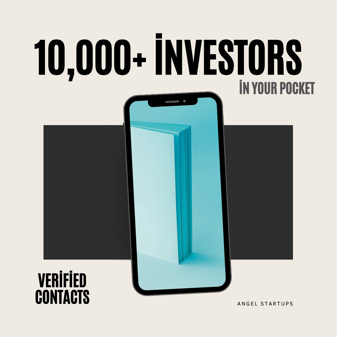 Exclusive Database of 10,000+ Investors (Angel Investors List)